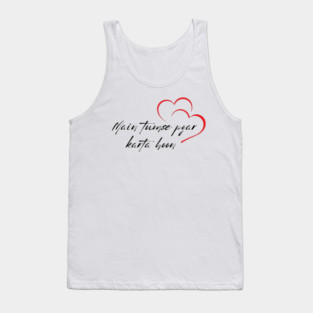 Hindi - I love you Tee Tank Top