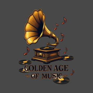 Gramophone.GOLDEN AGE OF MUSIC T-Shirt