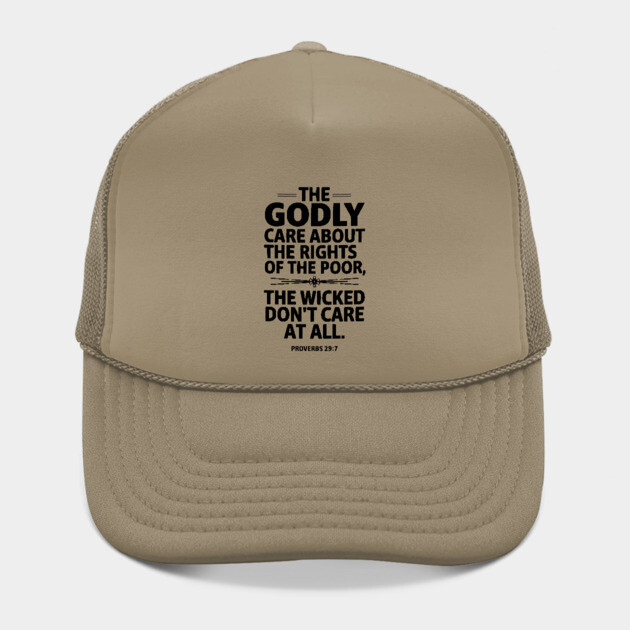 The Godly Care about the rights of the poor by UrbanLifeApparel