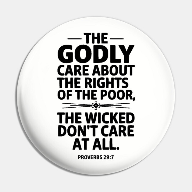The Godly Care about the rights of the poor Pin by UrbanLifeApparel