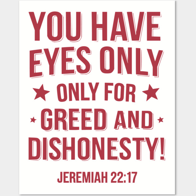 You Only Eyes Only for Greed Wall Art by UrbanLifeApparel