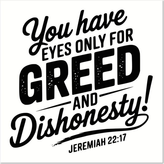 You Only Eyes for Greed Wall Art by UrbanLifeApparel
