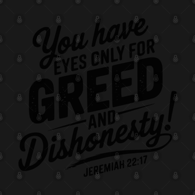 You Only Eyes for Greed by UrbanLifeApparel