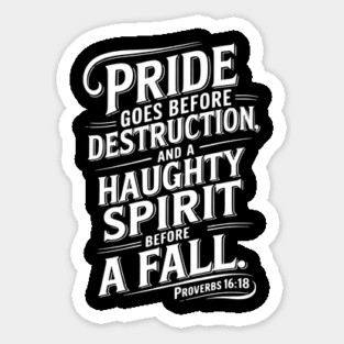 Pride goes before destruction Magnet
