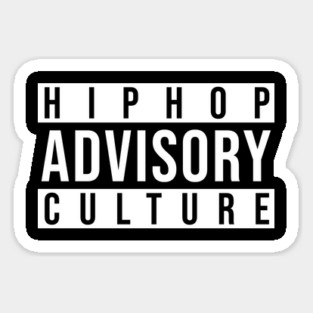 Advisory - Hip-Hop Culture Magnet