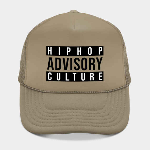 Advisory - Hip-Hop Culture by UrbanLifeApparel