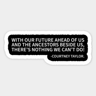 With Our Futures Ahead of Us... Magnet