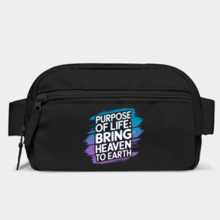 Christian Saying, Bring Heaven to Earth Bag
