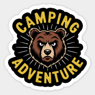 Camping Adventure Nature Lover Sarcasm Sticker