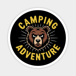 Camping Adventure Nature Lover Sarcasm Magnet