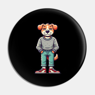 Funny Chilled Dog, Love Dogs Pin