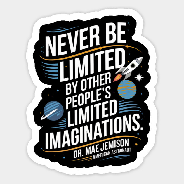 Never be Limited by other people's limitedimagination Magnet by UrbanLifeApparel