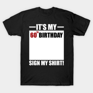 60th birthday T-Shirt