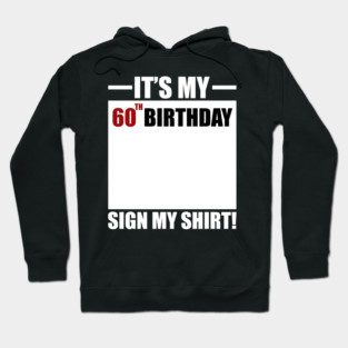 60th birthday Hoodie
