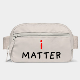 I Matter Bag