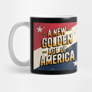 A New Golden Age of America, USA Flag Mug