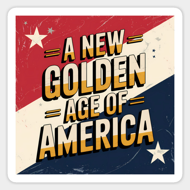 A New Golden Age of America, USA Flag Sticker by logiamerch