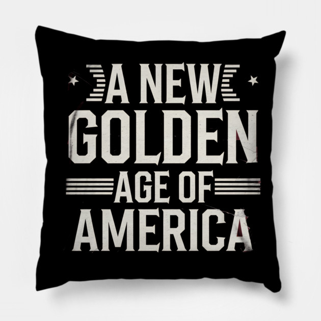A New Golden Age of America, USA Flag Pillow by logiamerch