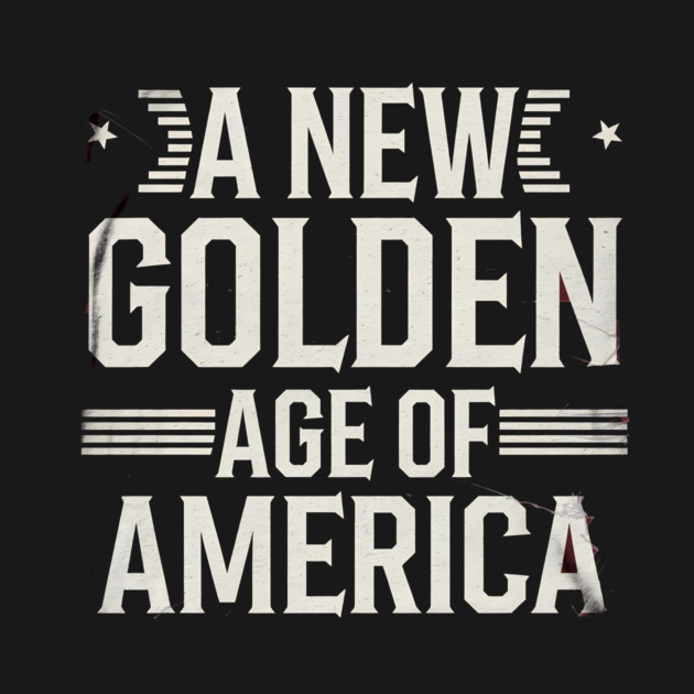 A New Golden Age of America, USA Flag by logiamerch
