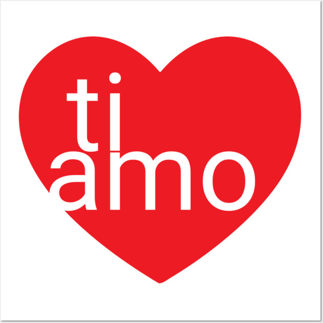 ti amo Wall Art by Laura Contarino