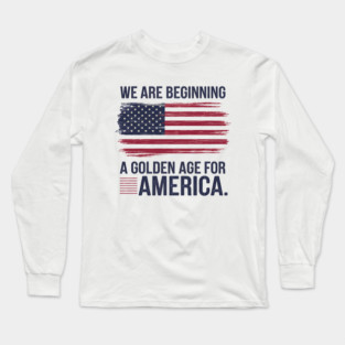 New Age of America, USA Flag, New Beginning Long Sleeve T-Shirt