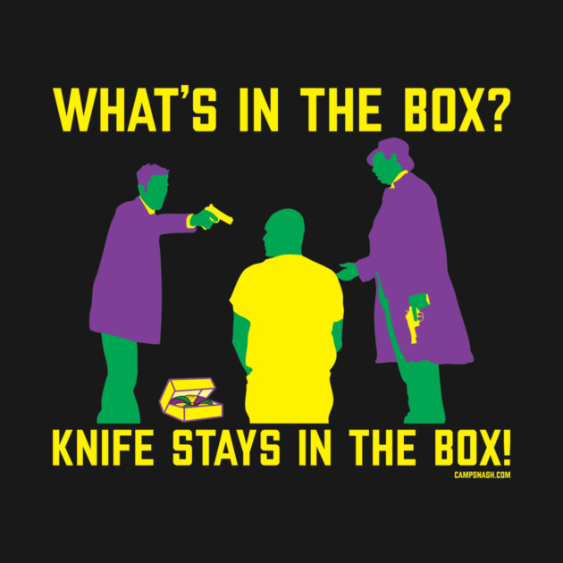 What's in the box? The Knife stays in the box! by campsnash