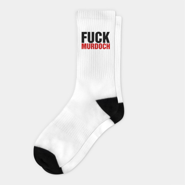 F*ck Murdoch Socks by Timeless Chaos