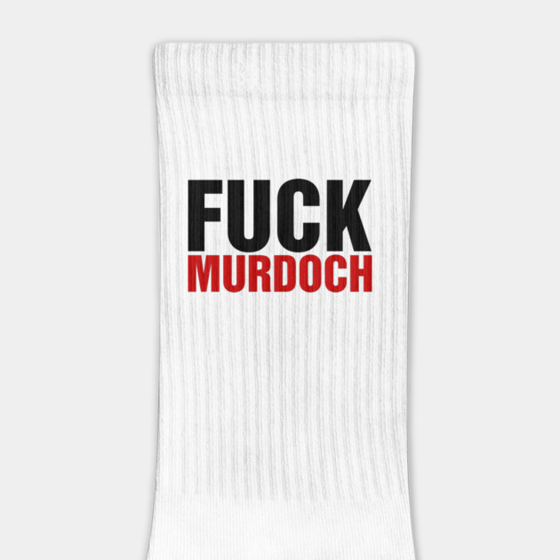 F*ck Murdoch by Timeless Chaos
