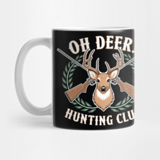 Oh Deer! Hunting Club Humorous Wildlife Pun Mug