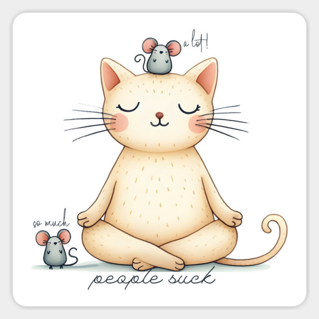 People Suck A Lot So Much, cute cat and mice design Magnet by Luxinda