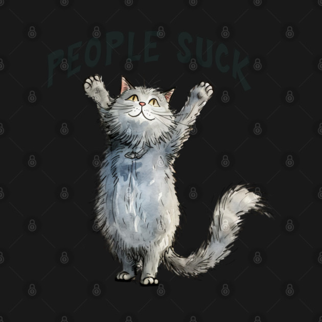 People Suck, announced loudly by adorable fluffy cat by Luxinda