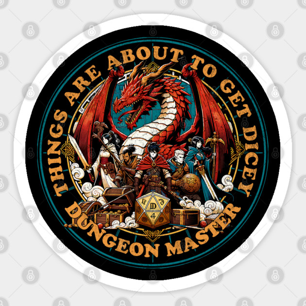 It's About to Get Dicey DND Board Gaming Dungeon Master Sticker by Joaddo