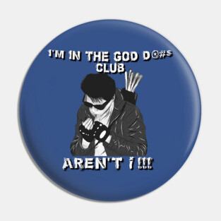 In The Club - Rudy - Monster Squad Pin