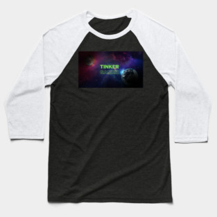 Tinker Gamer Space Baseball T-Shirt