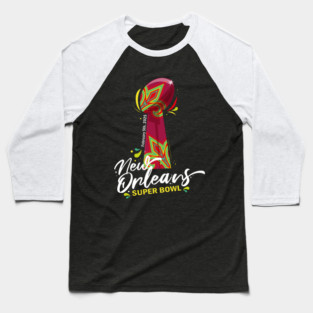 New Orleans Super Bowl Baseball T-Shirt