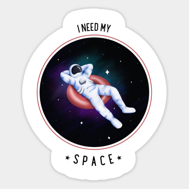 I NEED MY SPACE Sticker by Shop This Or That