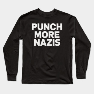 Punch-Nazis Long Sleeve T-Shirt