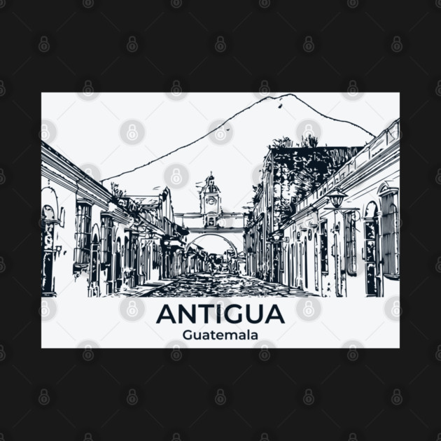 Antigua - Guatemala by Lakeric