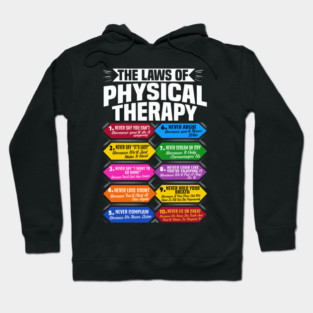 Physical Therapist Funny Physio Humor Physical Therapy Quote Hoodie