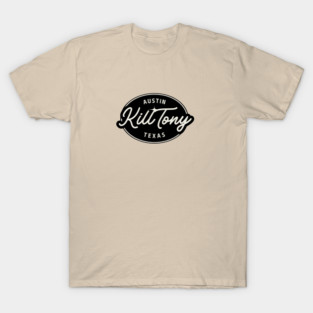 Kill Tony, Simple T-Shirt