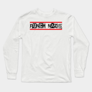 PUNCH-NAZIS Long Sleeve T-Shirt