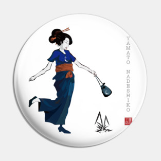 YAMATO NADESHIKO Pin