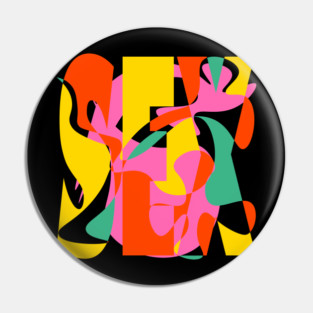 Sex Daze - Crazy Vibrant Retro Design Pin