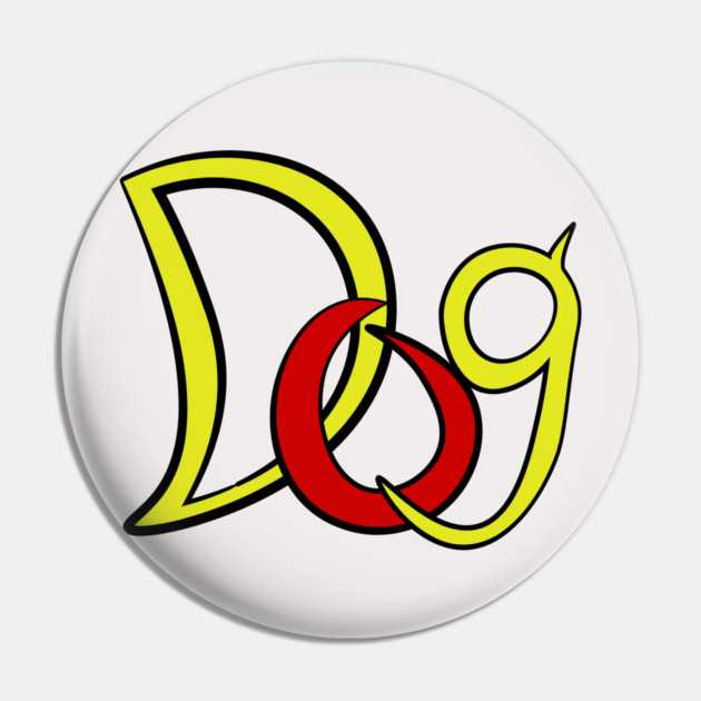 Dog - Groovy Typography - Pop Art Retro Pin by TuncGK