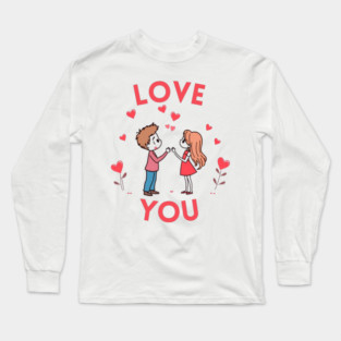 Love You Long Sleeve T-Shirt