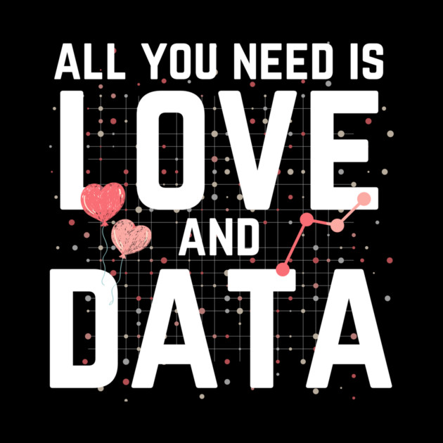 All You Need is Love And Data by The WYLD Tribe