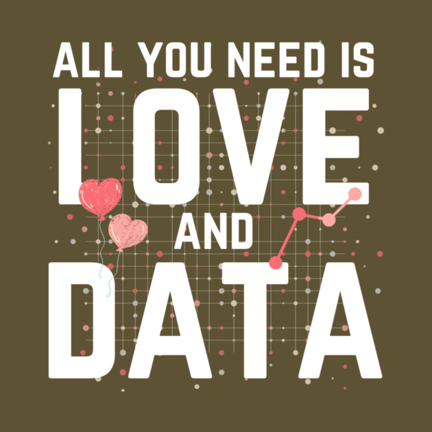 All You Need is Love And Data by The WYLD Tribe
