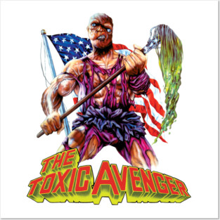 The Toxic Avenger Posters and Art