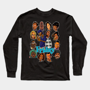 Friday Characters Long Sleeve T-Shirt