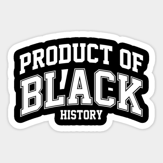 Product of Black History Magnet by UrbanLifeApparel